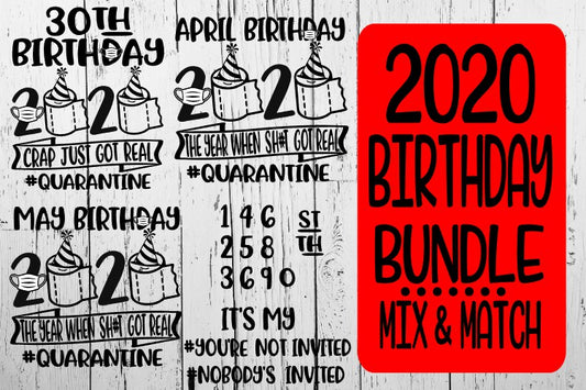 Birthday Bundle 2020 - SVG PNG EPS DXF