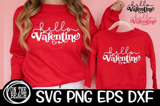 Hello Valentine SVG PNG EPS DXF