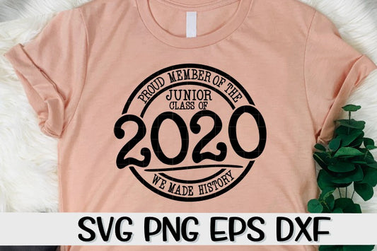 Proud Member Junior 2020 - SVG PNG EPS DXF