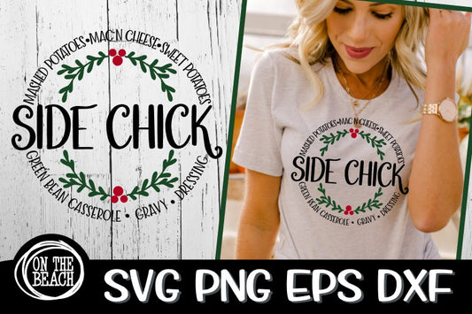 Side Chick - Thanksgiving SVG PNG EPS DXF - Mashed - Gravy