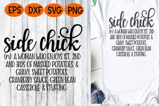 Thanksgiving SVG, Side chick, Side chick SVG