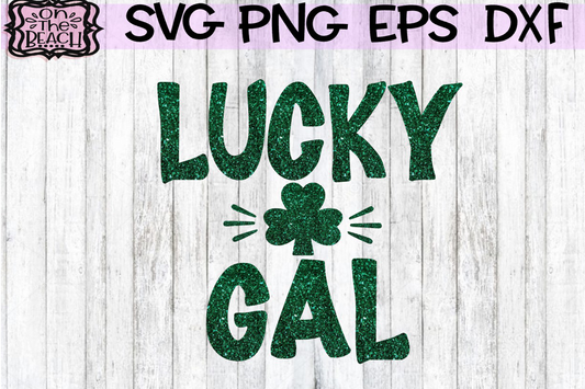 Lucky Gal - Shamrock - SVG PNG DXF EPS
