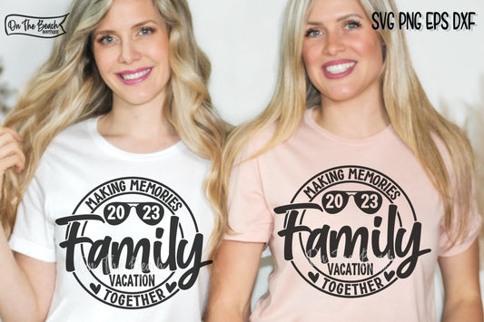 Family Vacation 2023 SVG: Create Memorable Keepsakes High-Quality, Customizable Designs for Shirts, Totes, Mugs, PNG, Cut Files