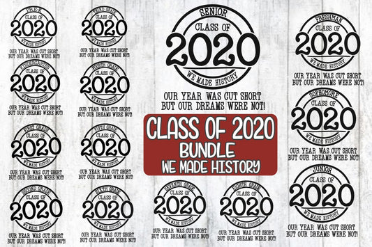 ALL GRADES BUNDLE -Class Of 2020 - History - SVG PNG EPS DXF