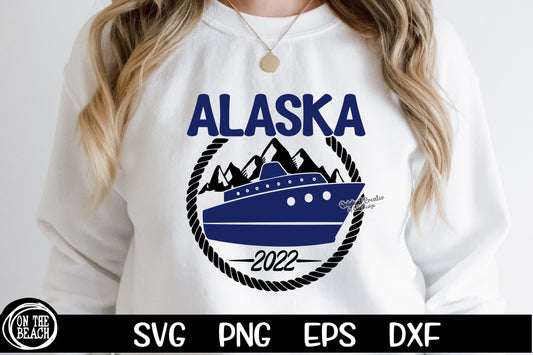 Alaska Cruise 2022 SVG PNG FAMILY CRUISE MATCHING SHIRTS