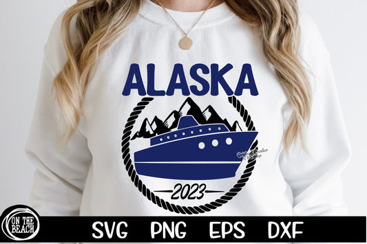Alaska Cruise 2023 SVG PNG FAMILY CRUISE MATCHING SHIRTS