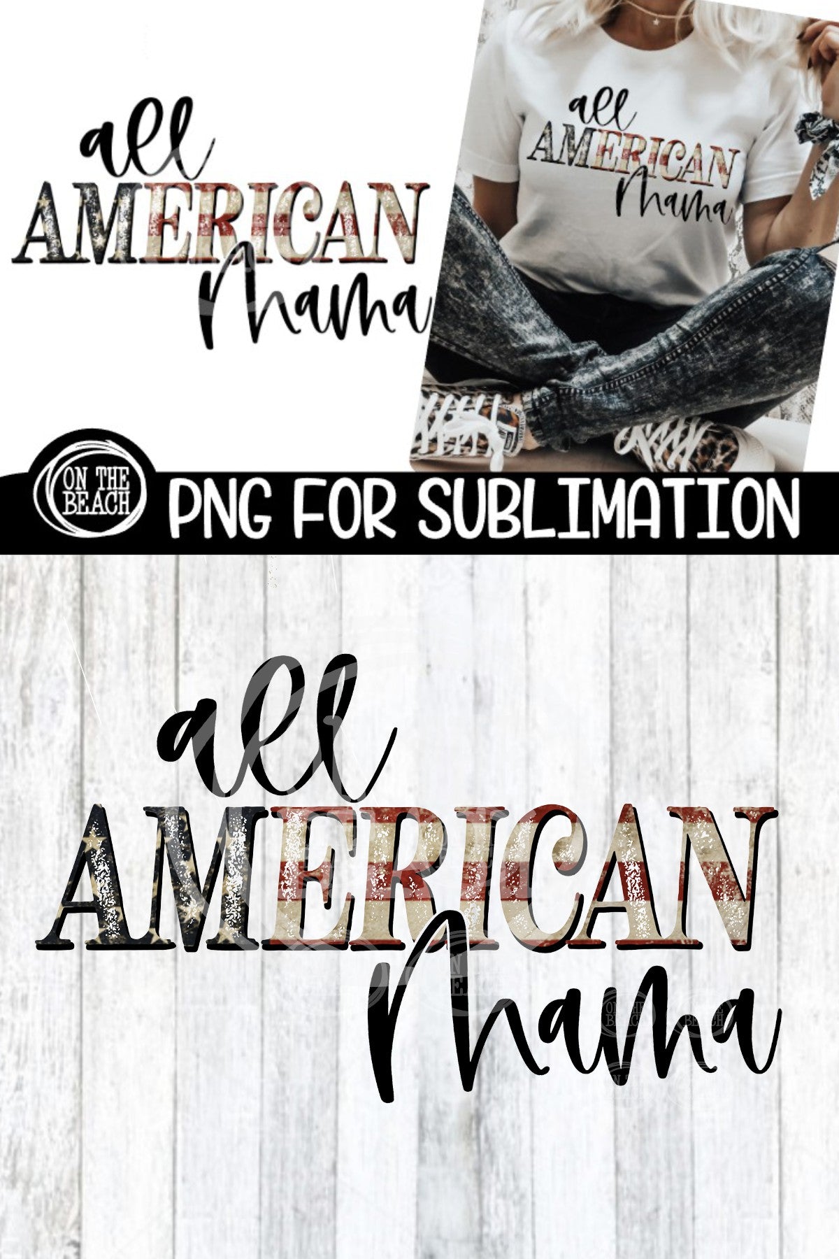 All American Mama- Vintage Flag - PNG for Sublimation
