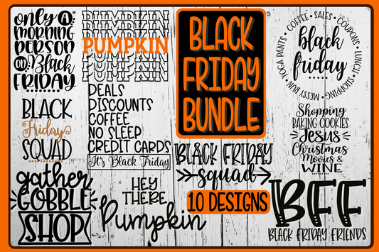 Black Friday Bundle  - 13 Designs