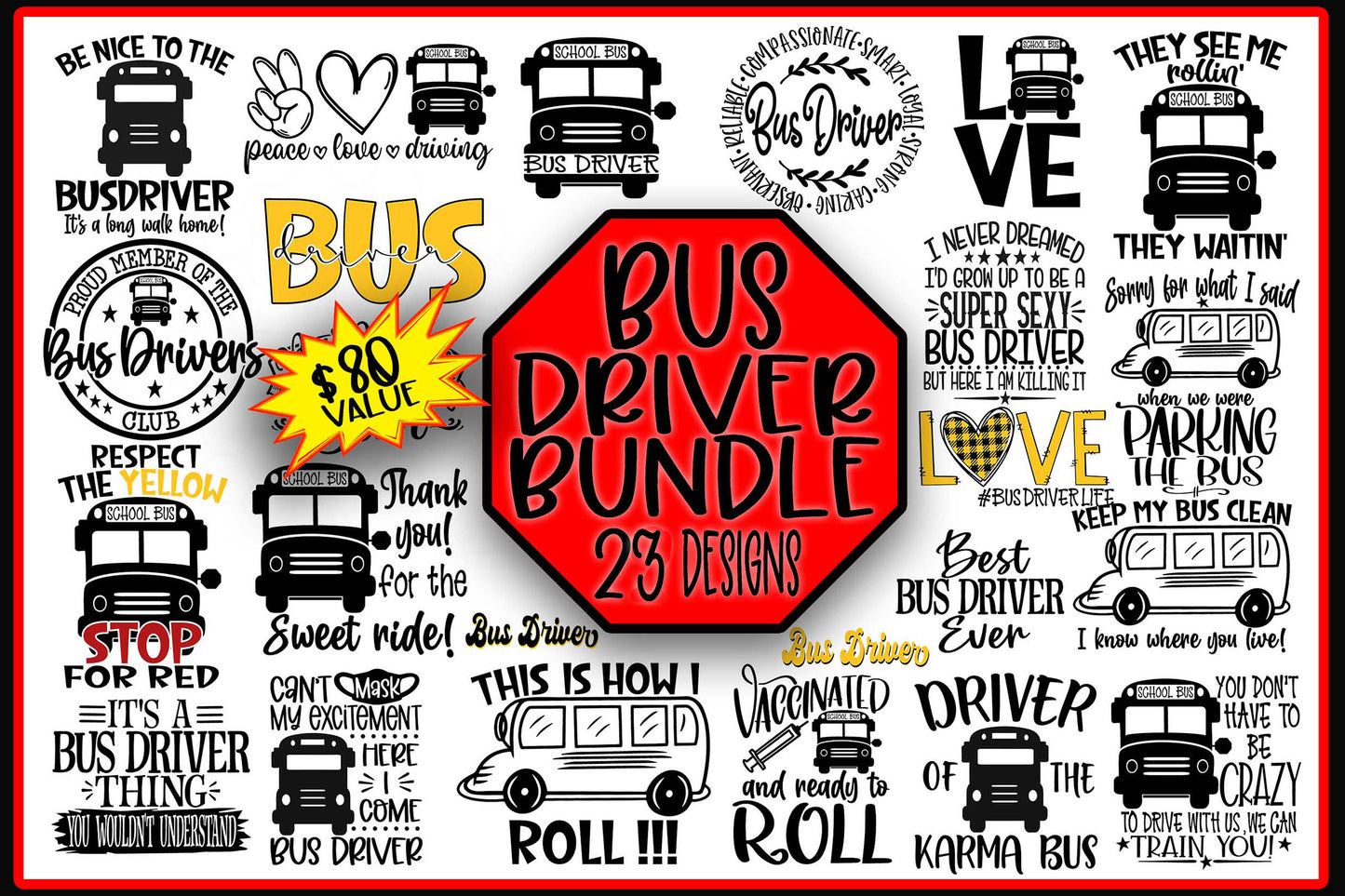 Bus Driver Bundle - 23 Designs - SVG PNG EPS DXF