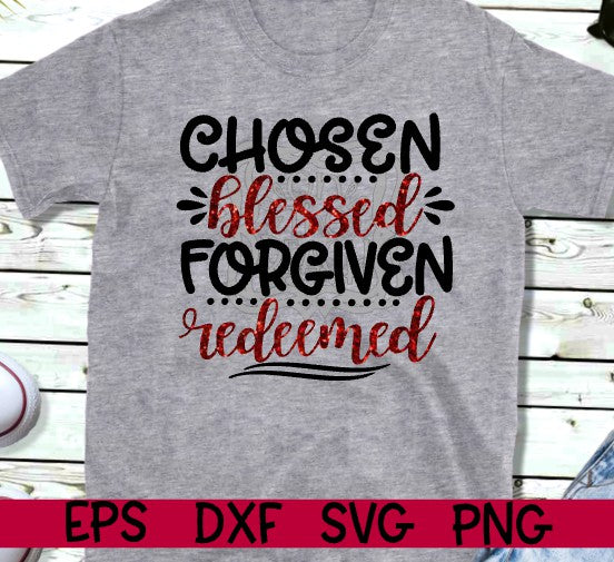 Chosen Blessed Forgiven Redeemed SVG