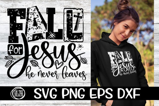 Fall For Jesus - SVP PNG EPS DXF