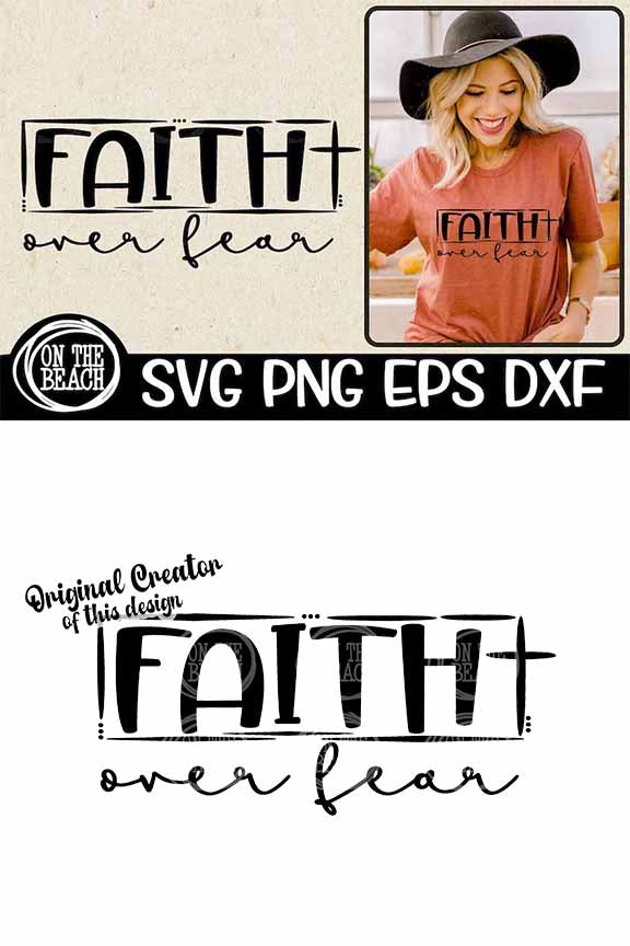 FAITH OVER FEAR - CROSS - SVG PNG DXF EPS