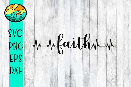 FAITH - Heartbeat -  SVG PNG DXF EPS