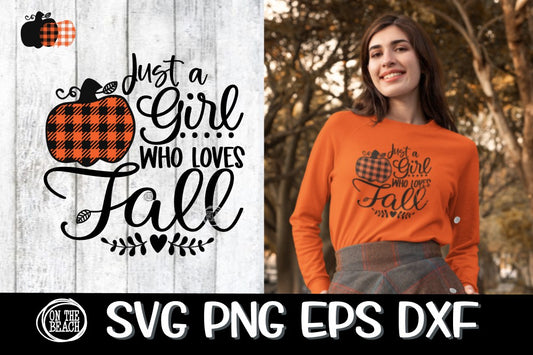 Just A Girl Who Loves Fall - Buffalo Plaid  - SVG PNG EPS DXF