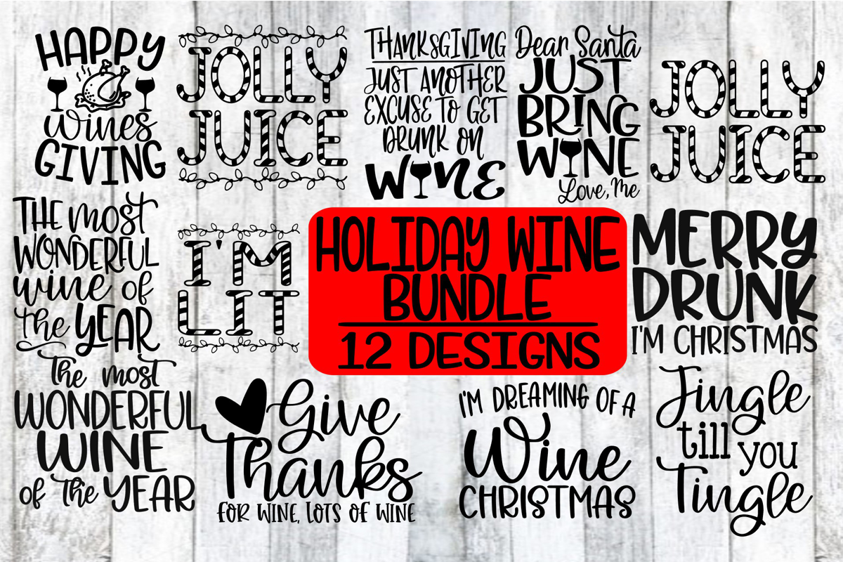 Holiday Wine Bundle - 12 Designs Included