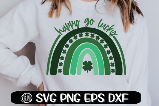 Happy Go Lucky - Shamrock - Rainbow - SVG PNG EPS DXF