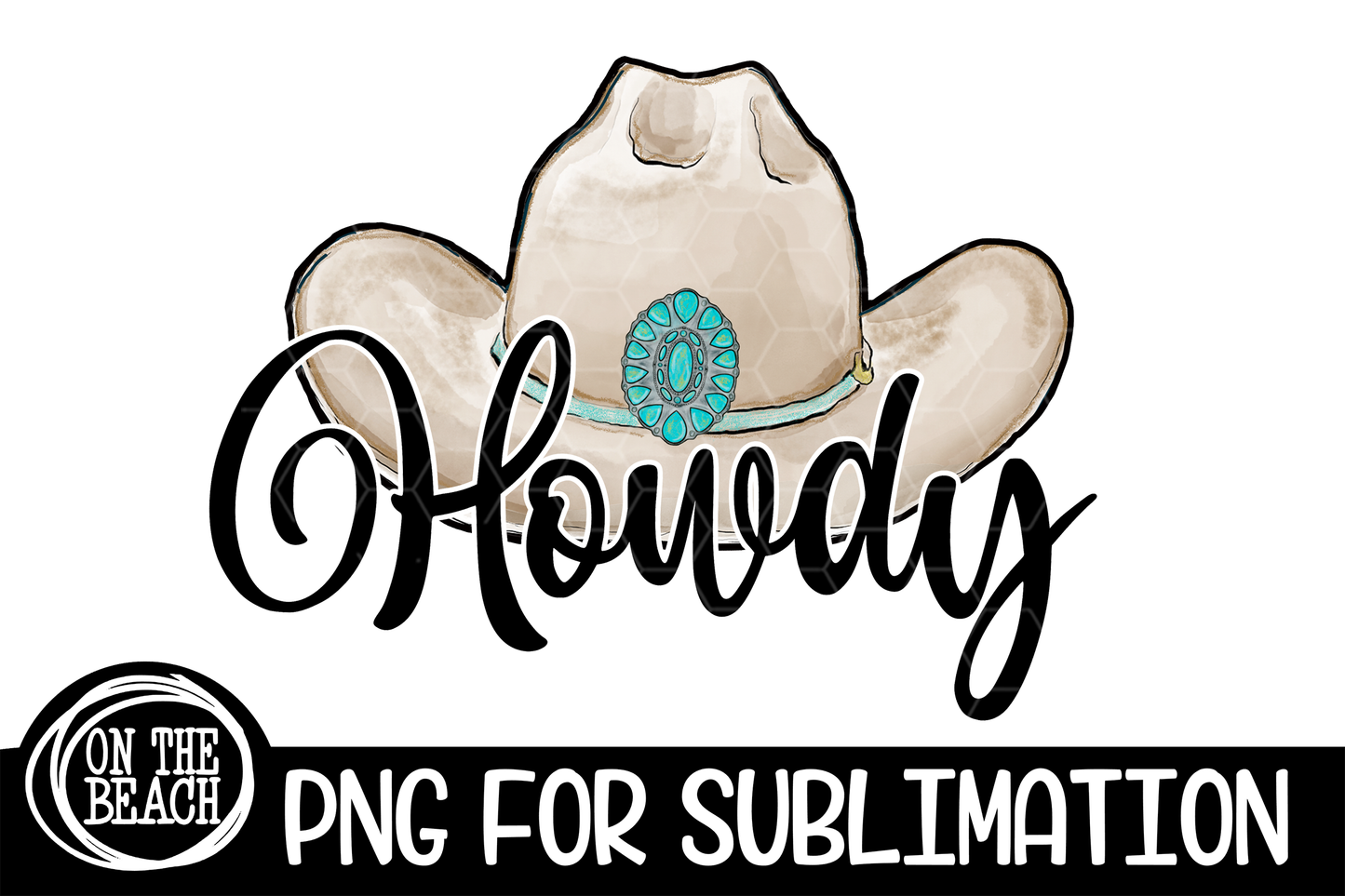 Howdy Cowboy Hat Sublimation Cowboy  PNG 300 DPI