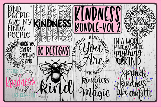 KINDNESS Bundle - Vol 2 - 10 Designs Included