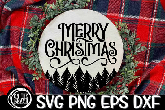 Merry Christmas Trees Round Sign SVG PNG DXF EPS SVG PNG EPS DXF Cutting Sublimation