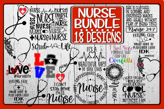Nurse Bundle - 18 Designs  - SVG PNG EPS DXF