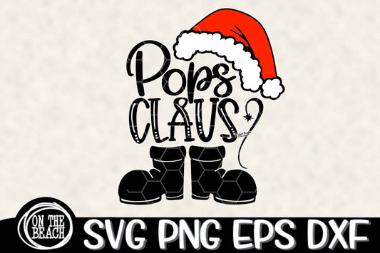 Pops Claus - SVG PNG EPS DXF