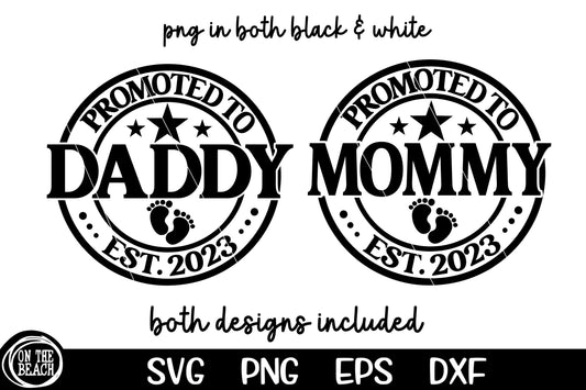 Promoted To Daddy Mommy 2023 SVG PNG Cutting Sublimation. *** BOTH DESIGNS INCLUDED