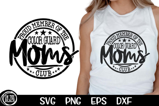 Proud Member Color Guard Mom's Club SVG PNG Cutting Sublimation