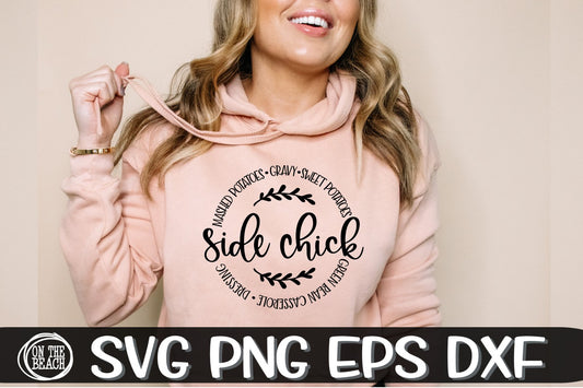 Side Chick - Thanksgiving SVG PND EPS DXF - Mashed - Gravy