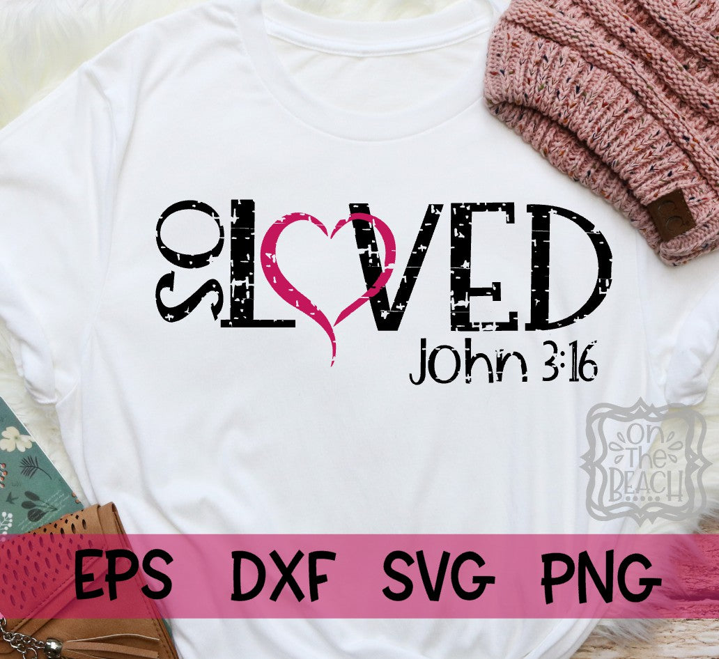 So Loved John 3:16