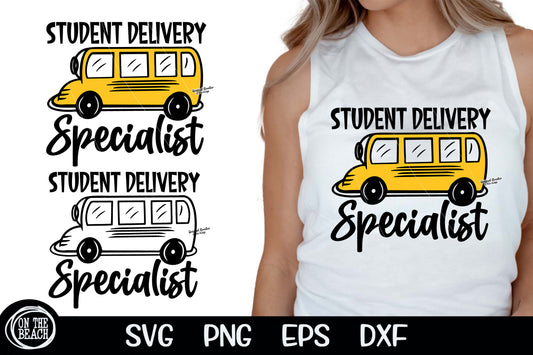 Student Delivery Specialist SVG School Bus SVG PNG EPS DXF