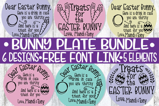 Dear Easter Bunny Tray/Plate Bundle - 6 DESIGNS / FREE FONT