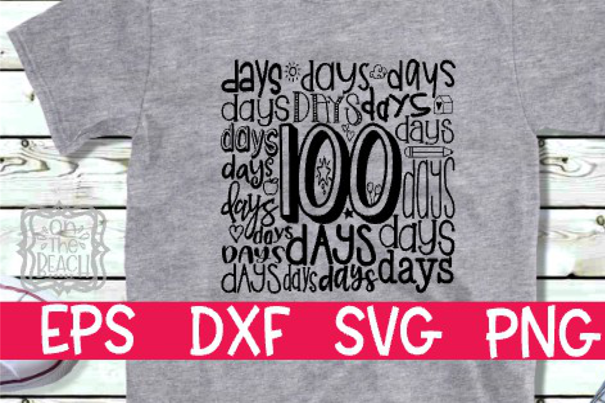 100 Days School- SVG PNG EPS DXF