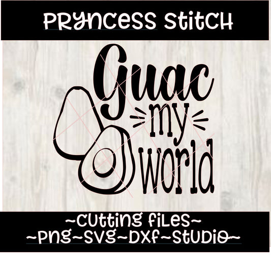 Guac my world svg, taco shirt design svg, cinco de mayo svg, instant download cut file, guac svg, cricut file, studio,  silhouette