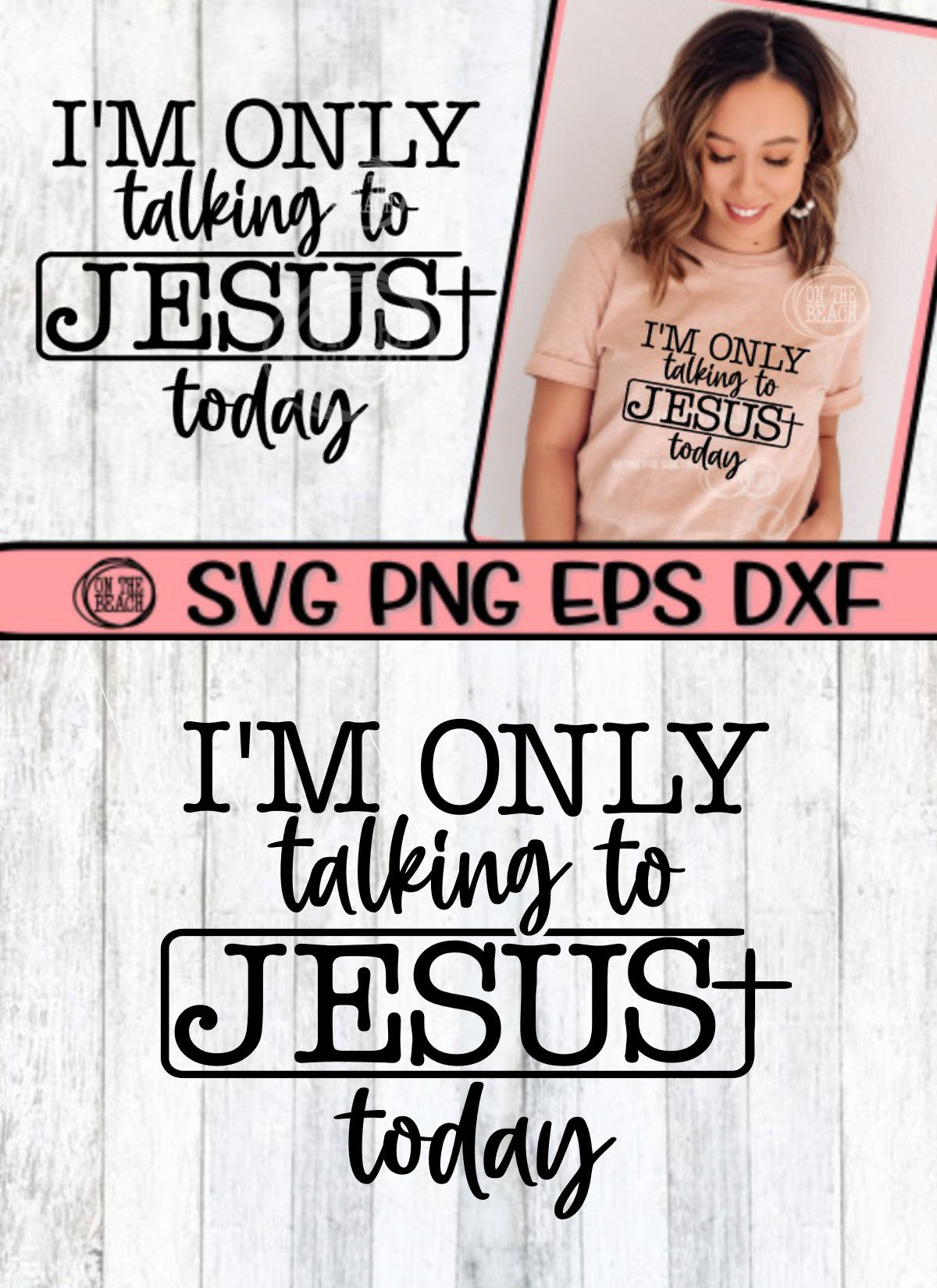 I'm Only Talking To Jesus Today - Cross - SVG PNG DXF EPS