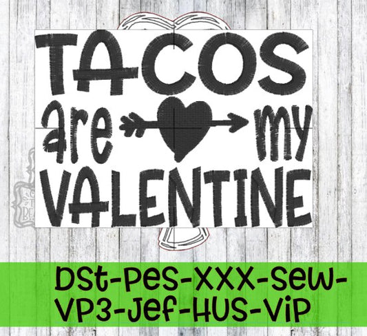 TEST - Tacos Are My Valentine 4 x 4
